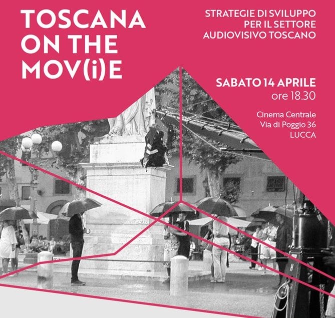 A Lucca Film Festival arriva Toscana on the Mov(i)e, primo incontro di Cna Cinema