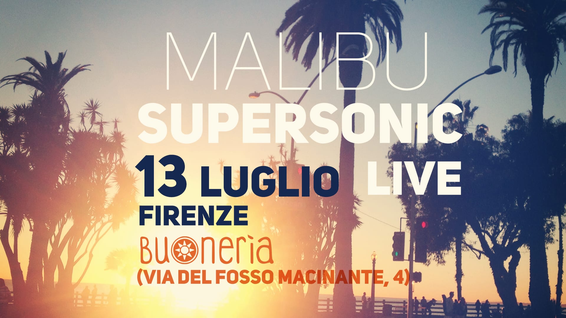 Controradio presenta: Malibu Super Sonic live alla Buonerìa di Firenze