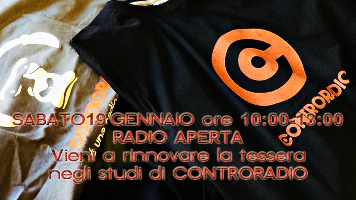 Controradio Club, Radio Aperta, sabato 19 gennaio dalle 10.00 alle 13.00