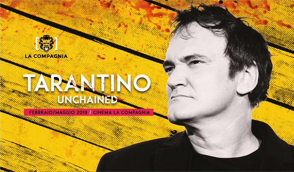 Tarantino Unchained al Cinema La Compagnia di Firenze