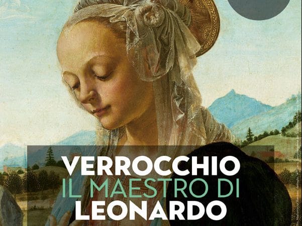 Verrocchio, il maestro di Leonardo: e non solo