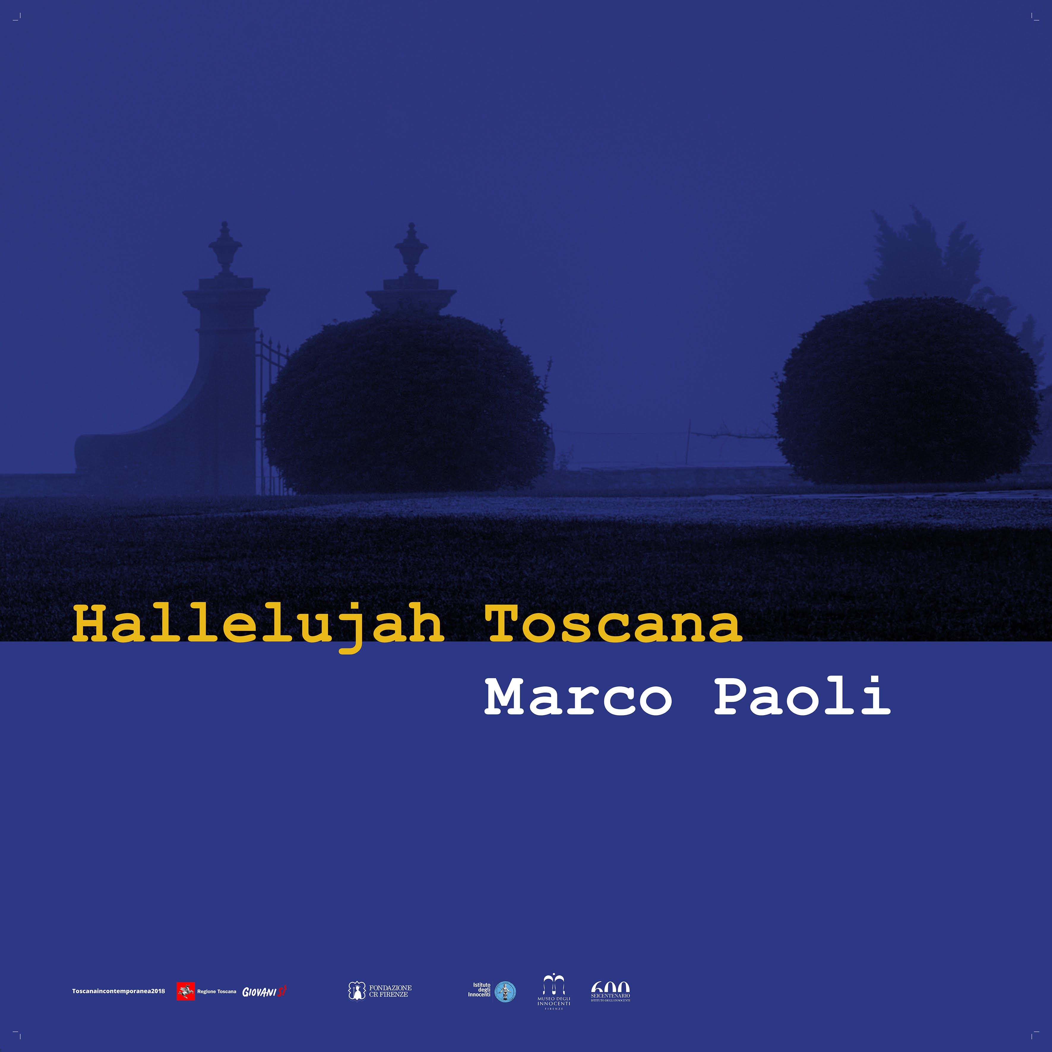 Halleluja Toscana: la mostra di Marco Paoli all’Istituto degli Innocenti.