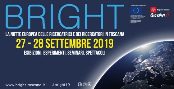 Torna Bright 2019: la Notte dei Ricercatori in Toscana