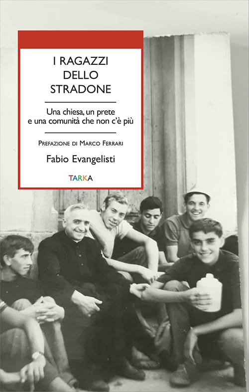 Libri: “I ragazzi dello stradone” di Fabio Evangelisti