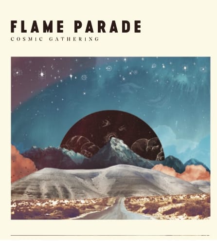 Disco della Settimana: Flame Parade, “Cosmic Gathering”