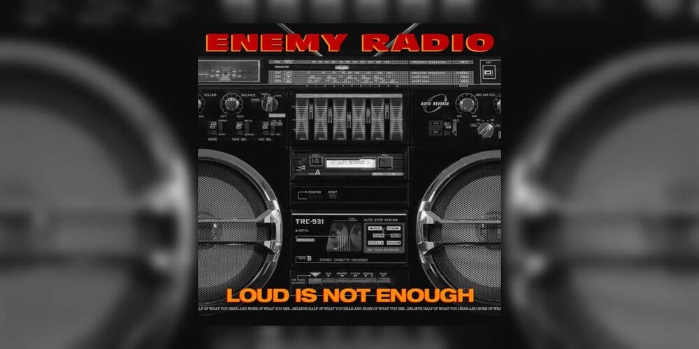 Disco della settimana: Enemy Radio “Loud Is Not Enough”