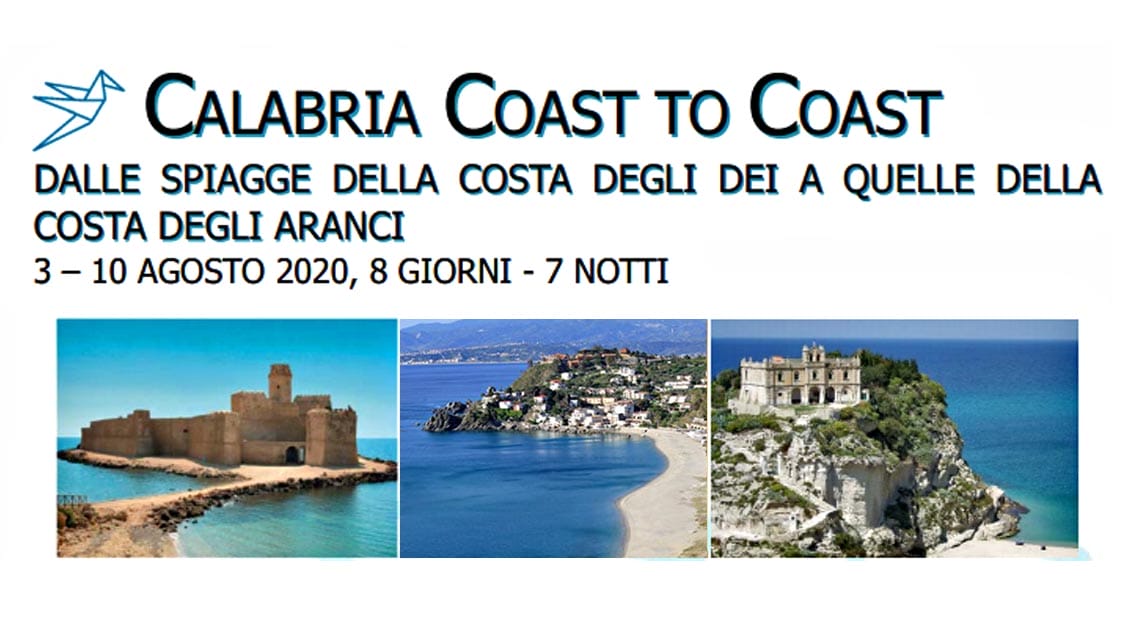 Calabria Coast To Coast – 3>10 Agosto, 8giorni/7notti