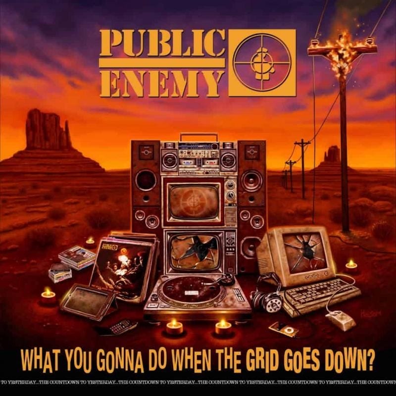 Disco della settimana: Public Enemy “What You Gonna Do When The Grid Goes Down?”