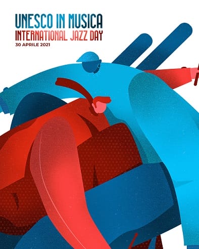 30 aprile: International Jazz Day