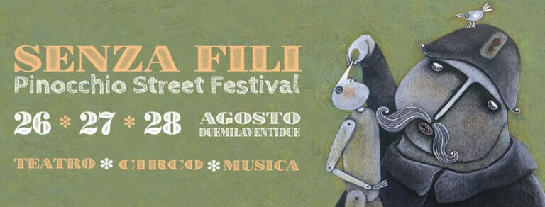 Senza-Fili. Pinocchio Street Festival 2022