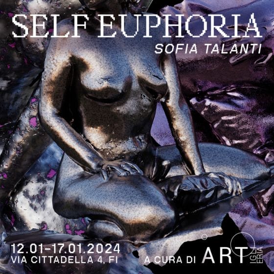 “Self Euphoria” dal 12 gennaio al  17 gennaio ad Artiglieria